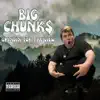 Big Chunks - Grindin' for the View